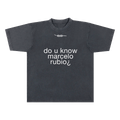 do u know T-shirt - Dark Gray